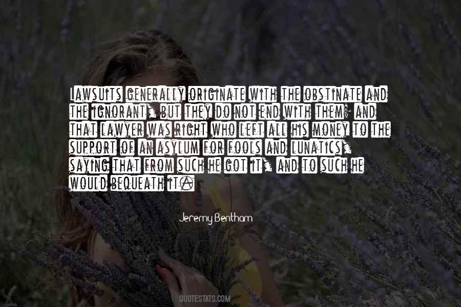 Jeremy Bentham Quotes #918820