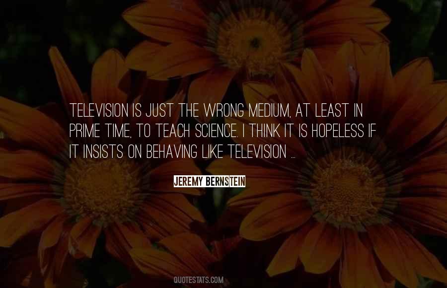 Jeremy Bernstein Quotes #1223695