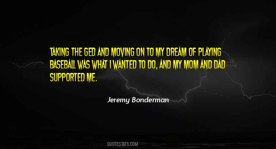 Jeremy Bonderman Quotes #1580923