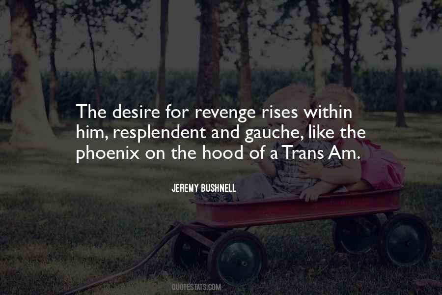 Jeremy Bushnell Quotes #84489