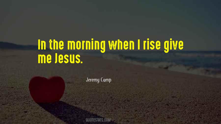 Jeremy Camp Quotes #648635