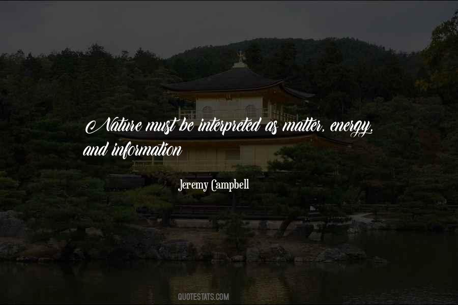 Jeremy Campbell Quotes #1267419