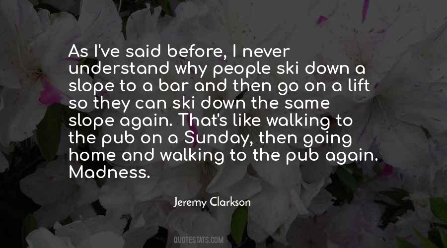 Jeremy Clarkson Quotes #1374919