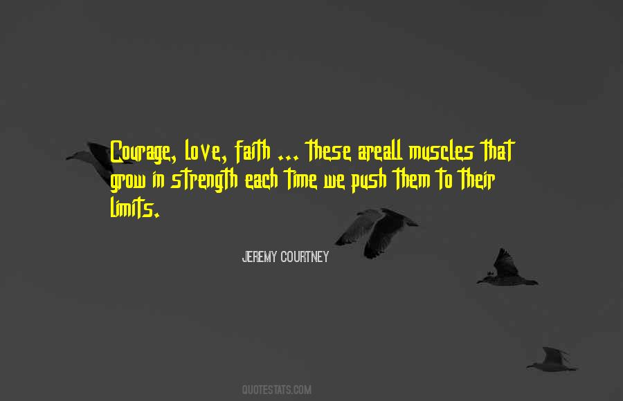 Jeremy Courtney Quotes #1615371