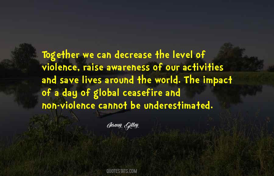 Jeremy Gilley Quotes #154461