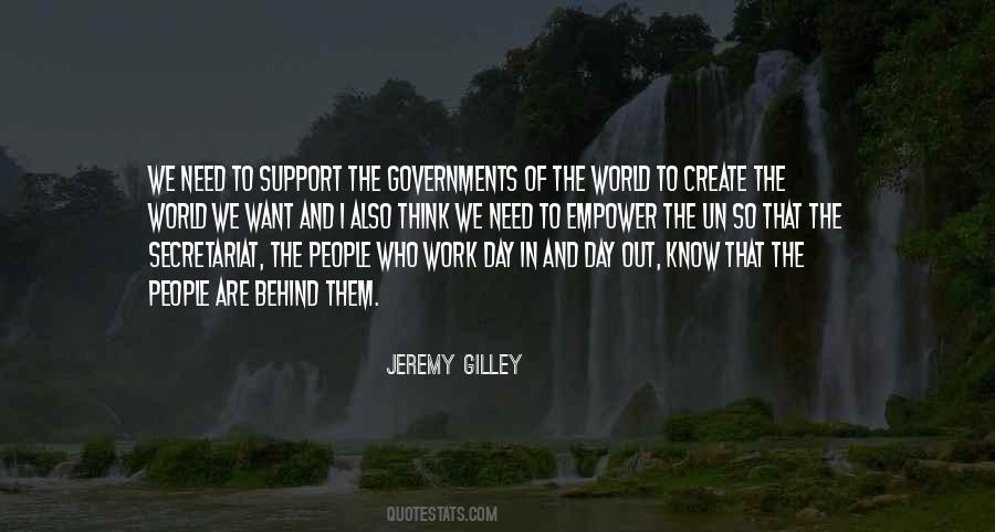 Jeremy Gilley Quotes #1671004