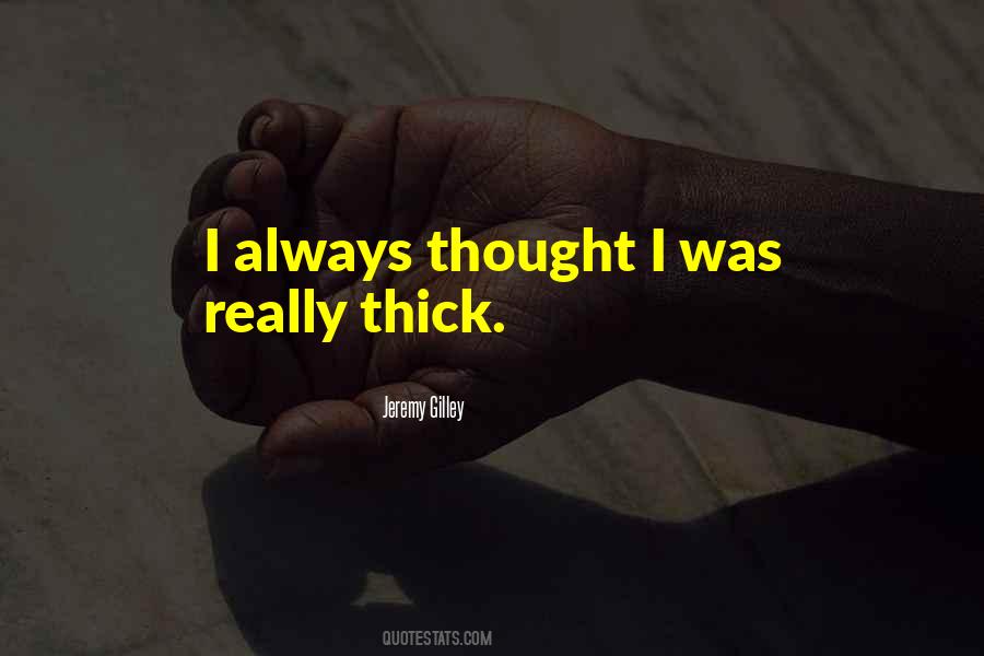 Jeremy Gilley Quotes #849347
