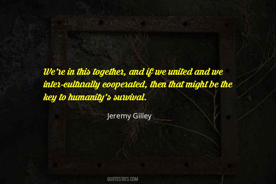 Jeremy Gilley Quotes #997245