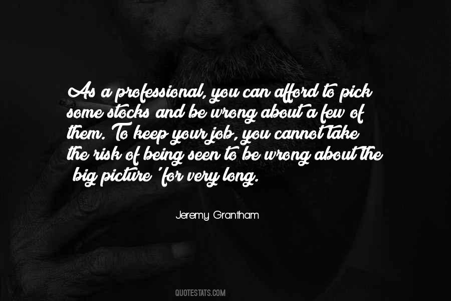 Jeremy Grantham Quotes #1543245