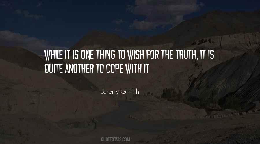 Jeremy Griffith Quotes #1031646