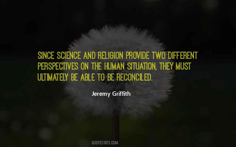 Jeremy Griffith Quotes #714799