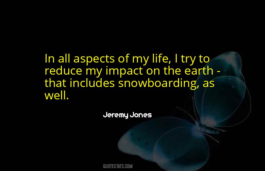 Jeremy Jones Quotes #310657