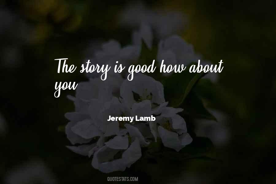 Jeremy Lamb Quotes #1120817 Jeremy Lamb Quotes #1120817