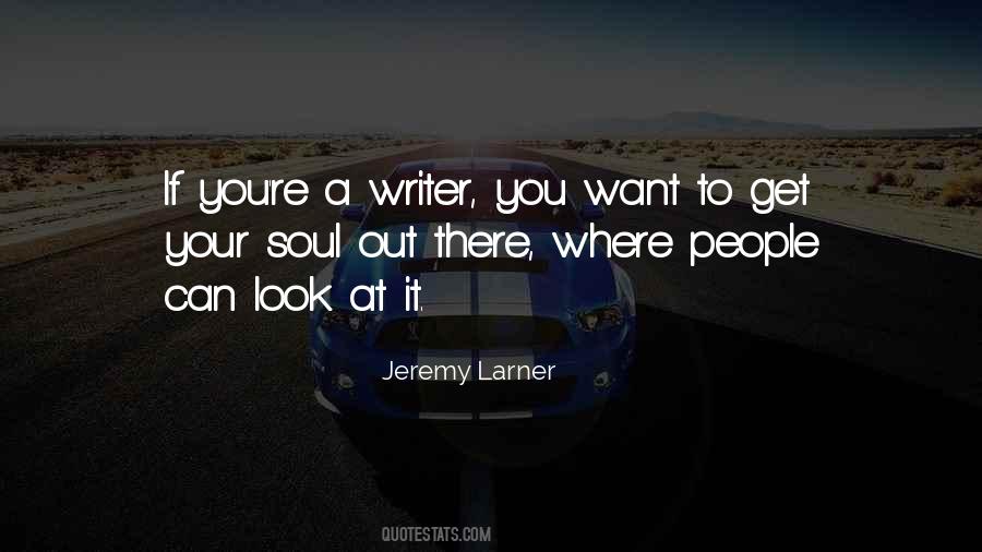Jeremy Larner Quotes #132746 Jeremy Larner Quotes #132746