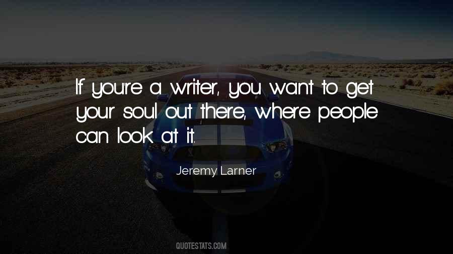 Jeremy Larner Quotes #132746