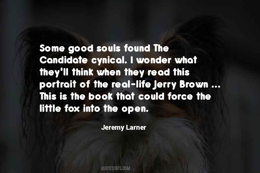 Jeremy Larner Quotes #1774368
