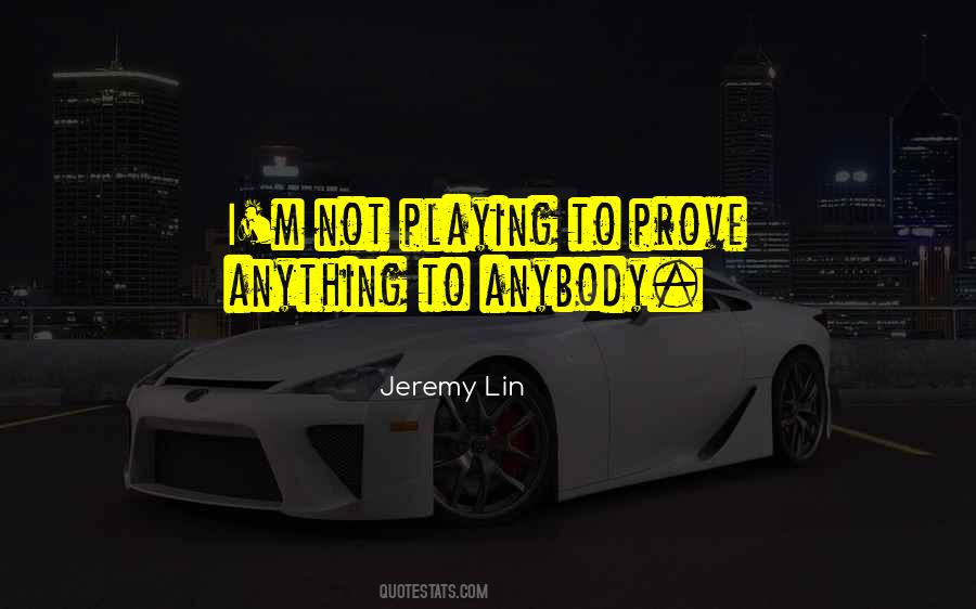 Jeremy Lin Quotes #567644