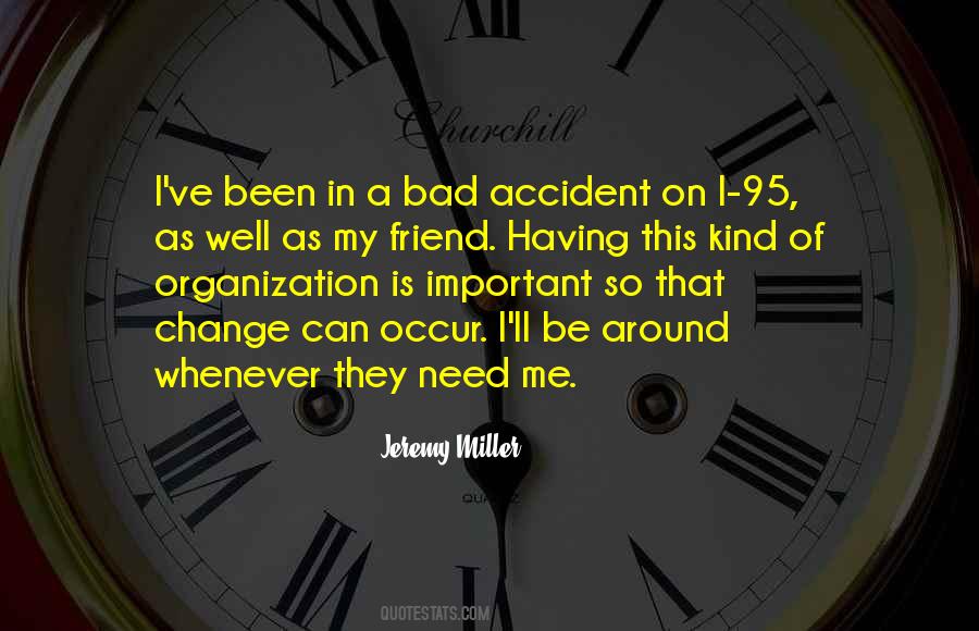 Jeremy Miller Quotes #826208