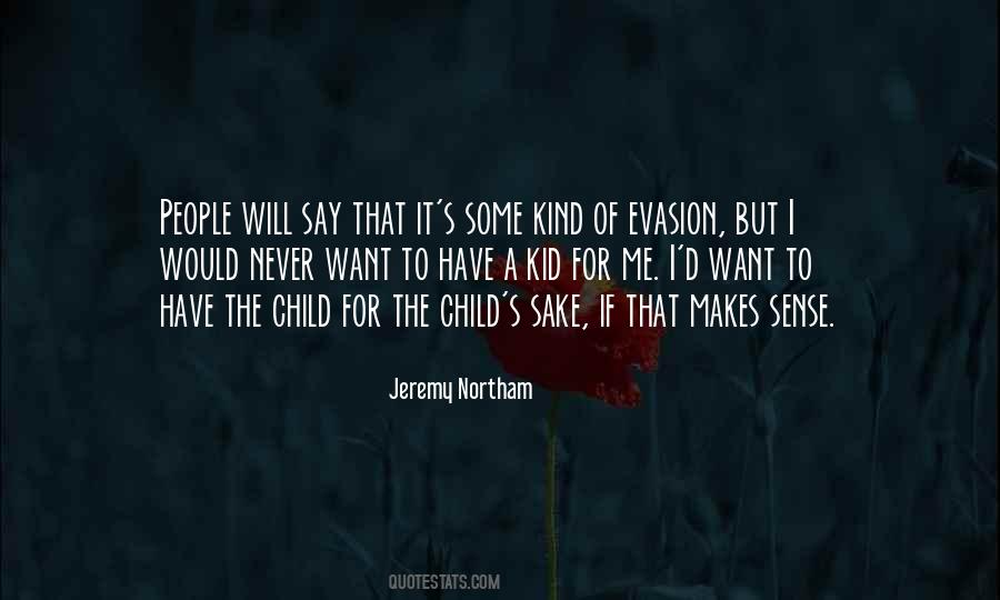 Jeremy Northam Quotes #258180