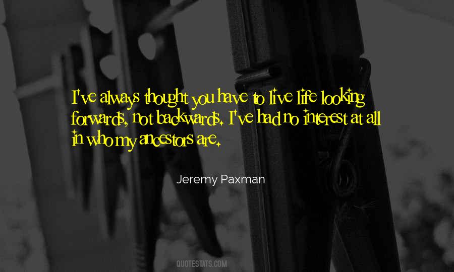 Jeremy Paxman Quotes #1842886