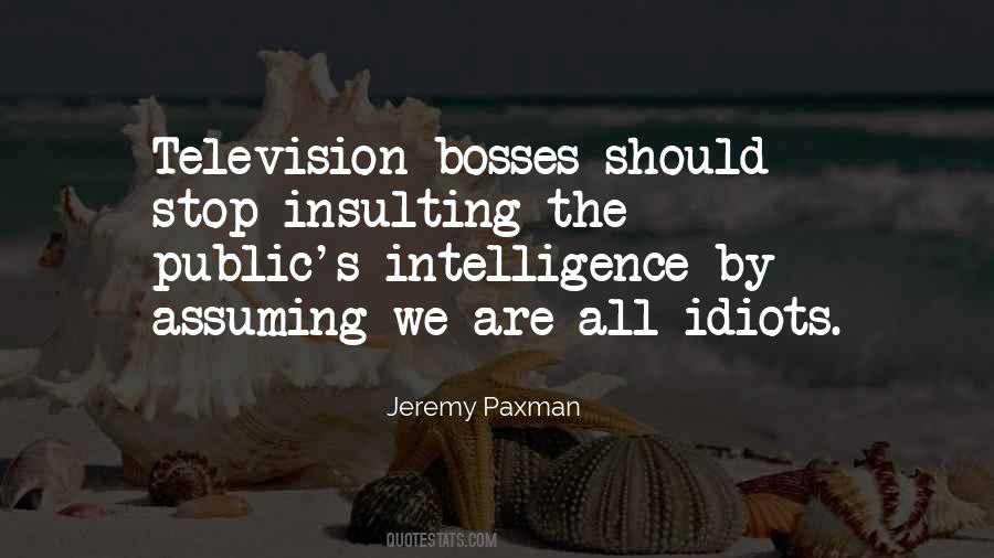 Jeremy Paxman Quotes #301373