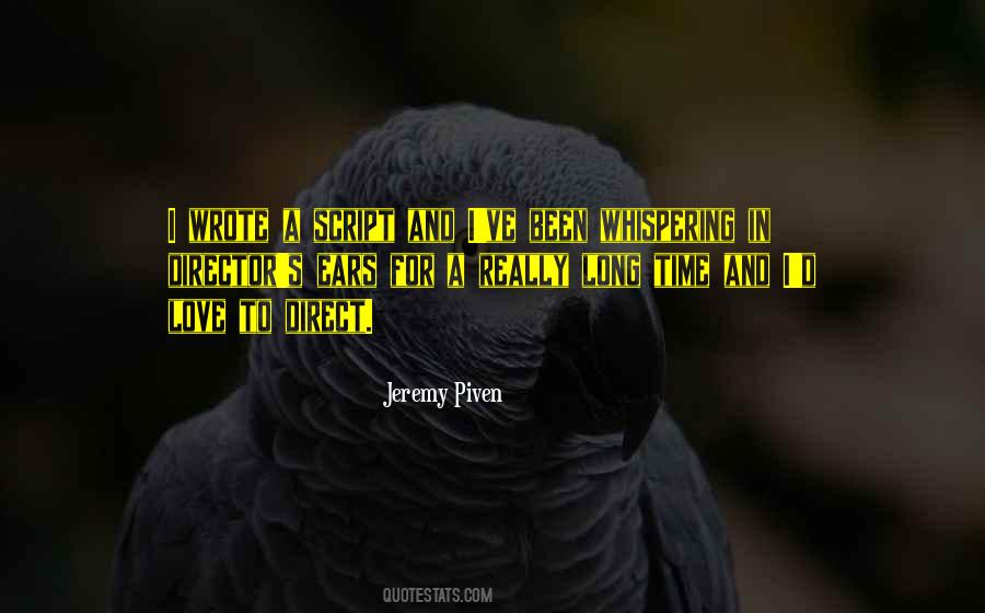 Jeremy Piven Quotes #1405298