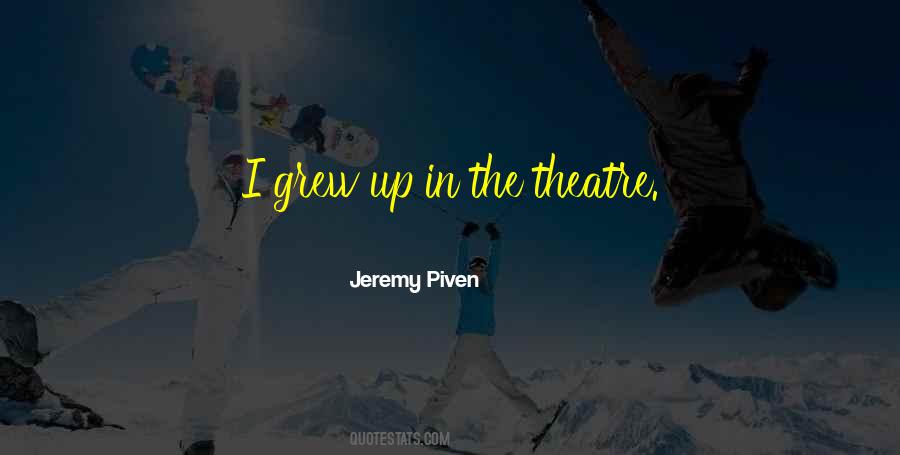 Jeremy Piven Quotes #1851916