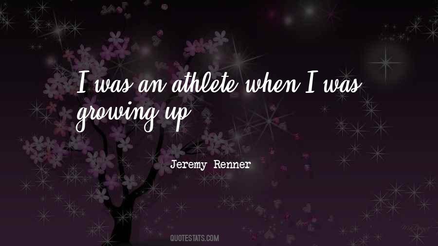 Jeremy Renner Quotes #1677608