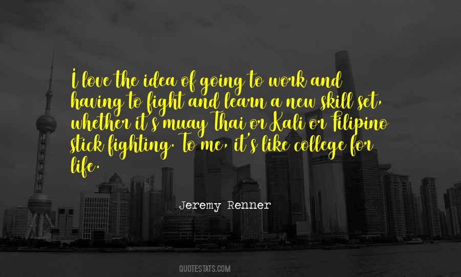 Jeremy Renner Quotes #1754291