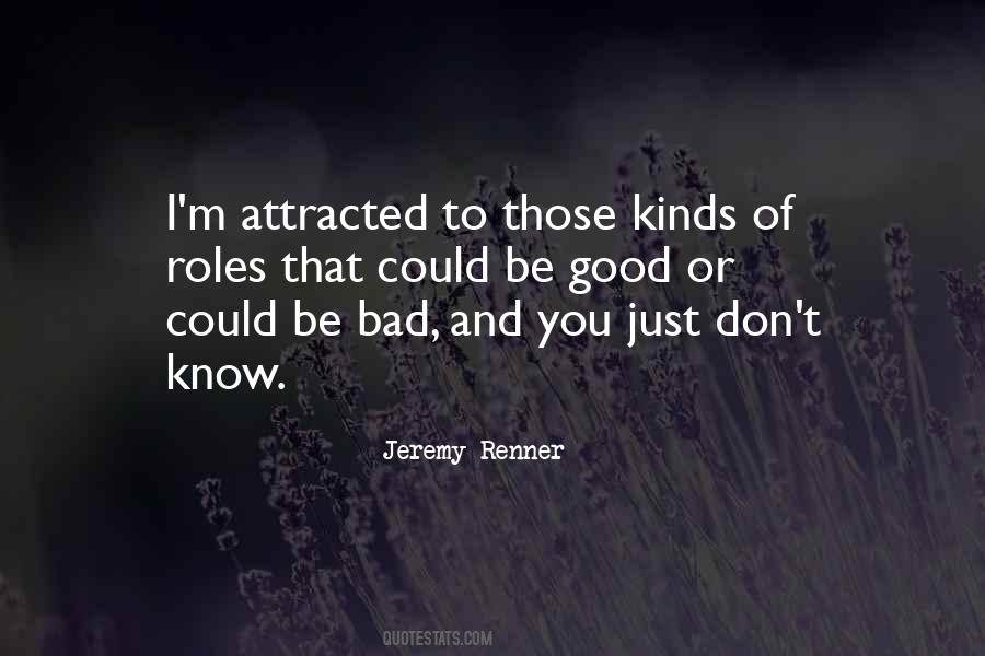 Jeremy Renner Quotes #574368