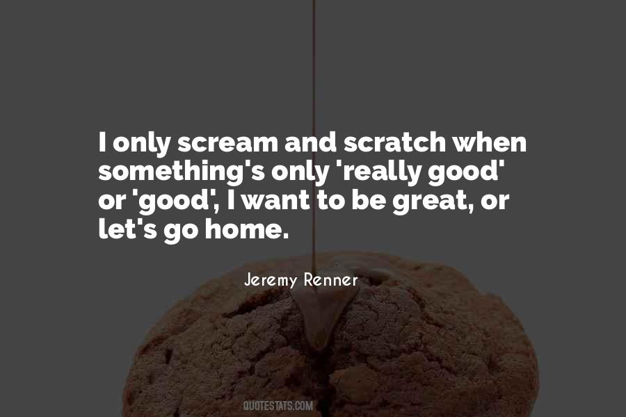 Jeremy Renner Quotes #802422