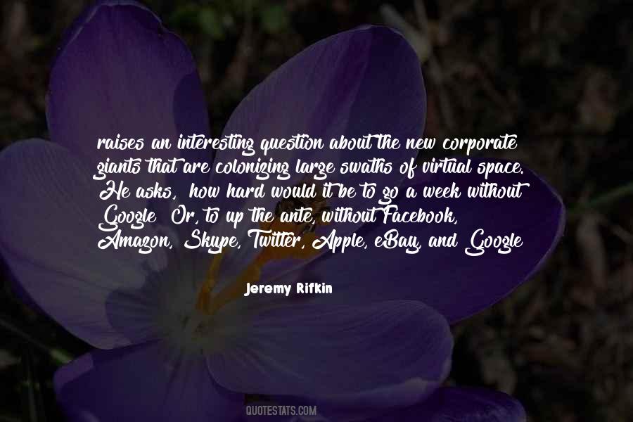 Jeremy Rifkin Quotes #231360