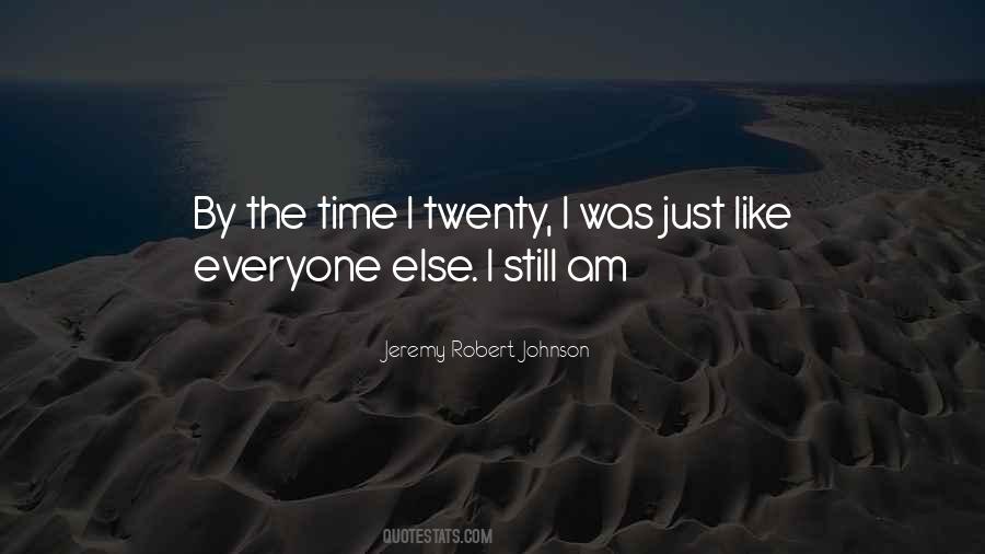 Jeremy Robert Johnson Quotes #300835