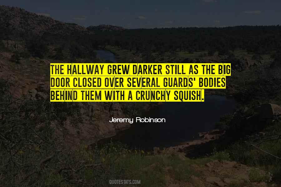 Jeremy Robinson Quotes #619446