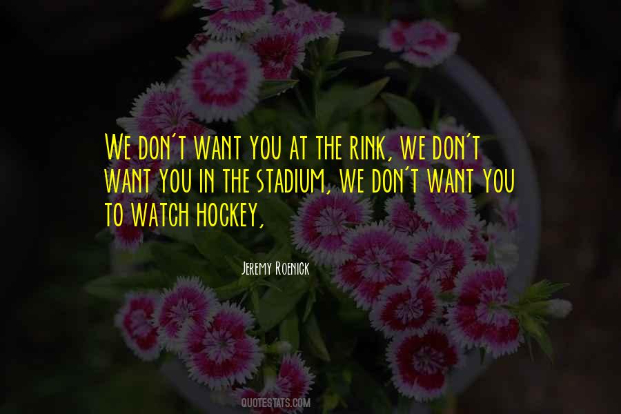 Jeremy Roenick Quotes #891109