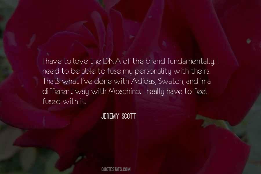 Jeremy Scott Quotes #1346950