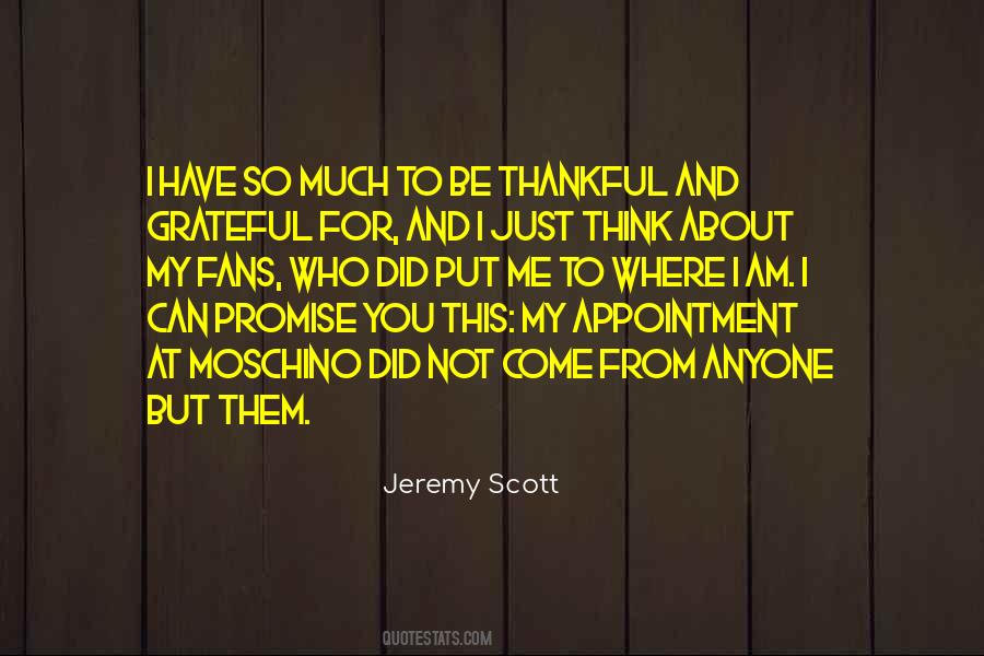 Jeremy Scott Quotes #799247
