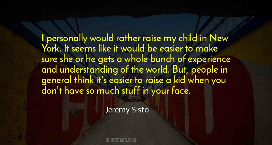 Jeremy Sisto Quotes #415375