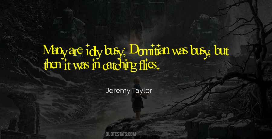Jeremy Taylor Quotes #1034227