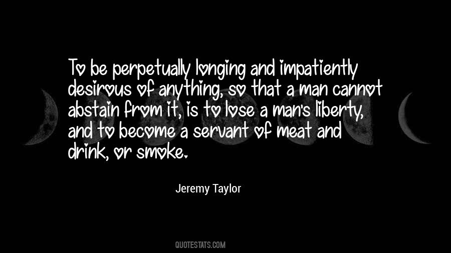Jeremy Taylor Quotes #1542846