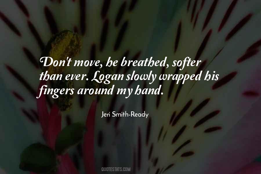 Jeri Smith-Ready Quotes #1602026