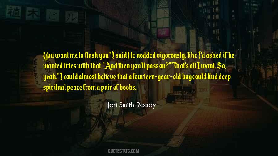 Jeri Smith-Ready Quotes #303979