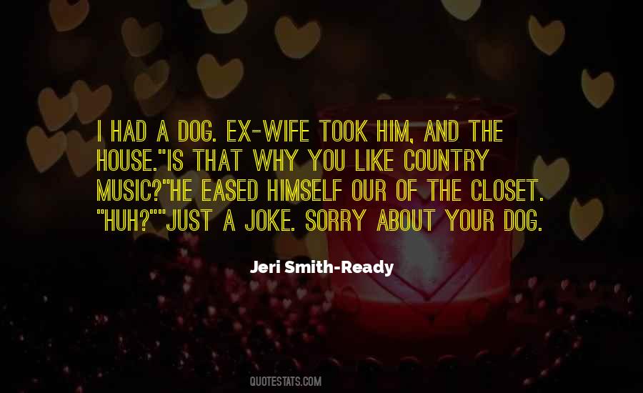 Jeri Smith-Ready Quotes #318001