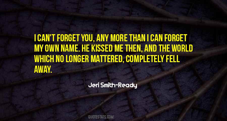 Jeri Smith-Ready Quotes #474371
