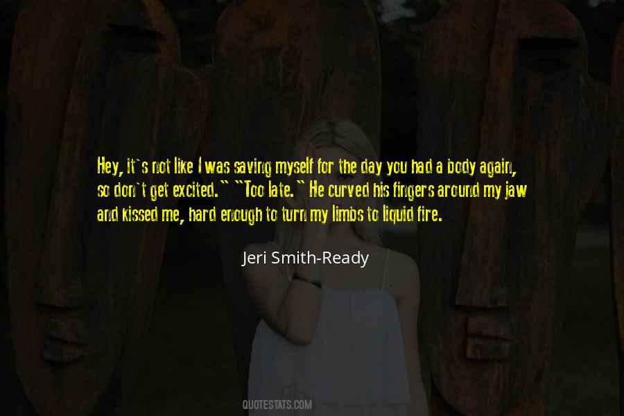 Jeri Smith-Ready Quotes #623309