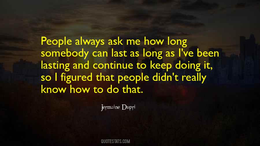 Jermaine Dupri Quotes #631003