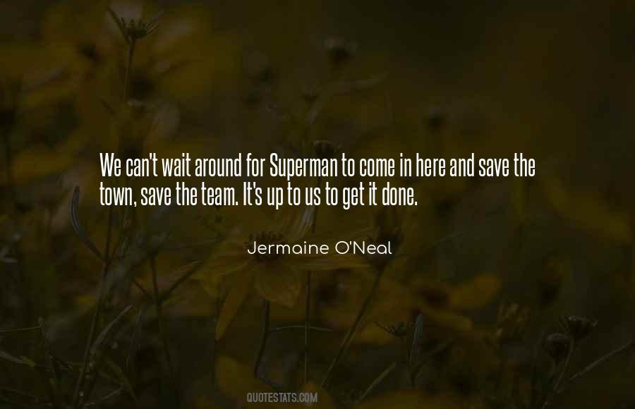 Jermaine O'Neal Quotes #1860992