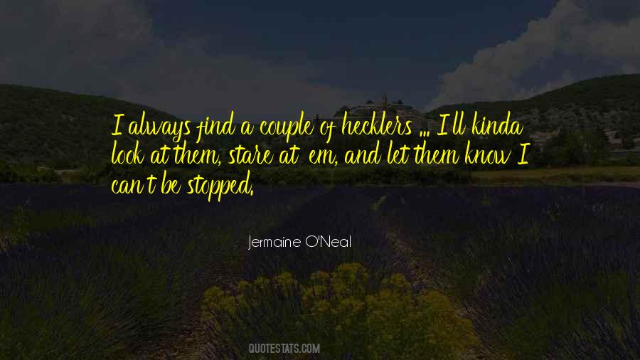 Jermaine O'Neal Quotes #508237