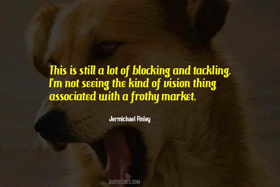 Jermichael Finley Quotes #344171 Jermichael Finley Quotes #344171