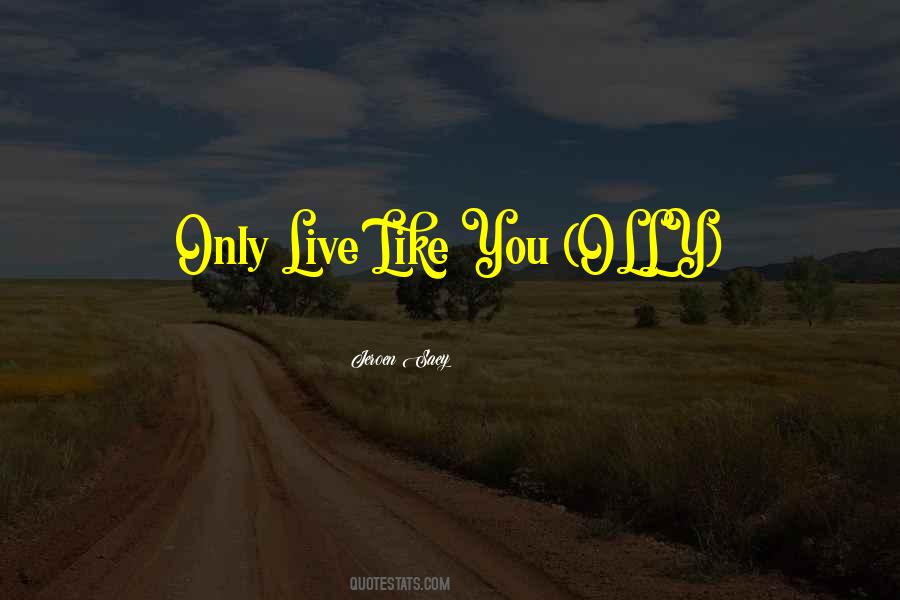 Jeroen Saey Quotes #438623 Jeroen Saey Quotes #438623